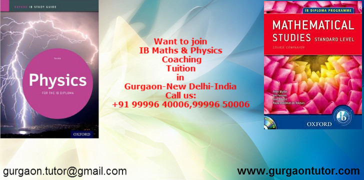 want-to-join-ib-diploma-course-for-maths-physics-in-gurgaon-newdelhi-india